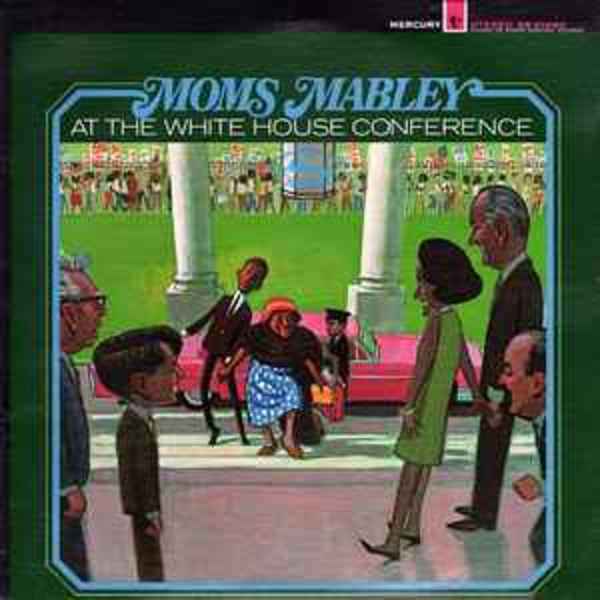 At The White House - SR 61090 by Moms Mabley