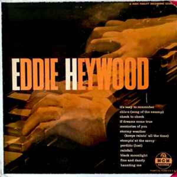 Eddie Heywood by Eddie Heywood