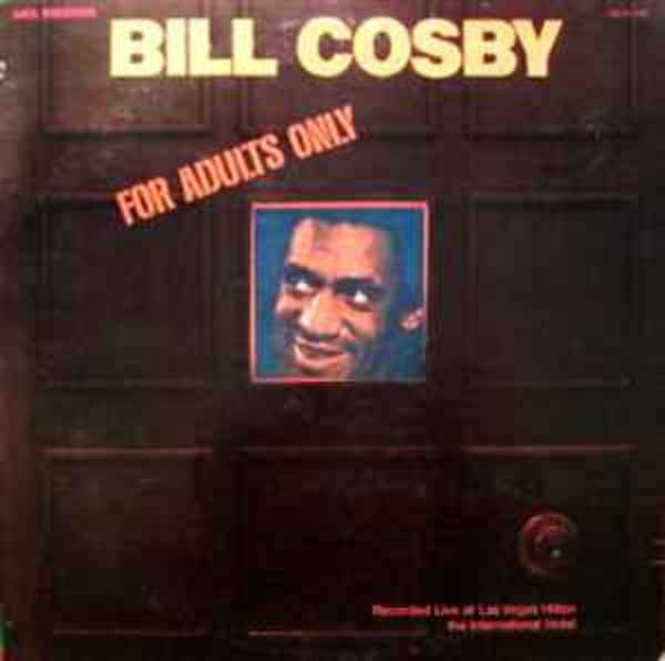For Adults Only by Bill Cosby