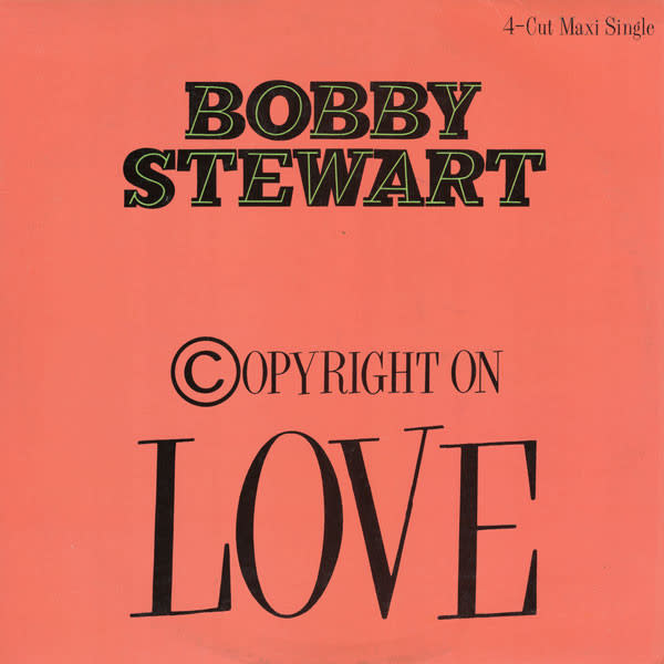 Copyright on Love by Bobby Stewart