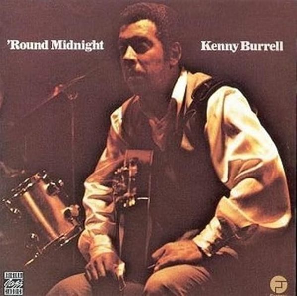 'Round Midnight by Kenny Burrell