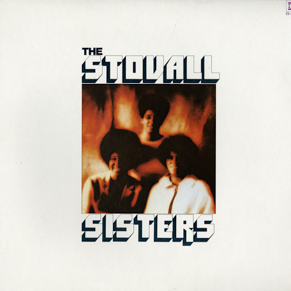 The Stovall Sisters by The Stovall Sisters, Image 1.