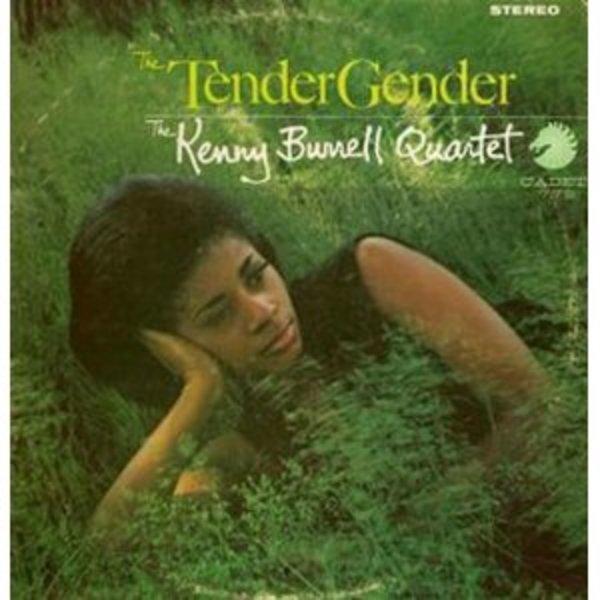 The Tender Gender by The Kenny Burrell Quartet, Image 1.