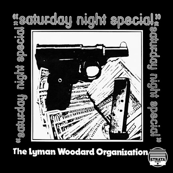 Saturday Night Special by The Lyman Woodard Organiztion