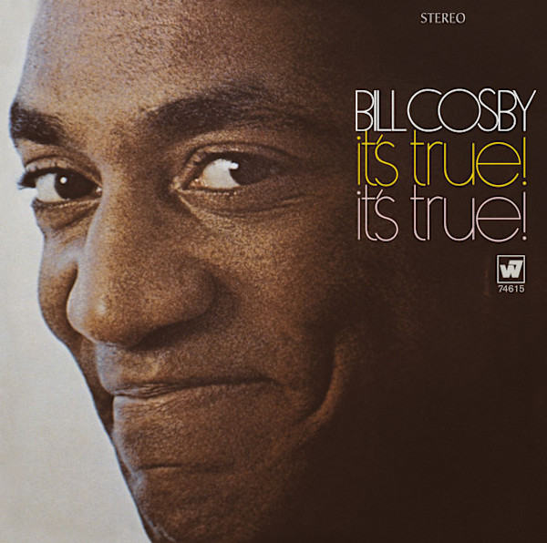 It's True! It's True! by Bill Cosby