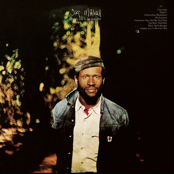 Happy Just To Be Like I Am by Taj Mahal, Image 1.