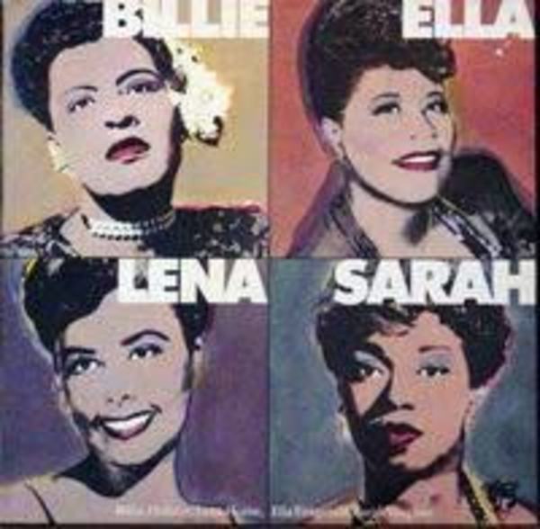 Billie, Ella, Lena, Sarah! by Billie Holiday, Ella Fitzgerald, Lena Horne, Sarah Vaughn, Image 1.