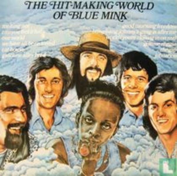 The Hit-Making World of Blue Mink by Blue Mink, Image 1.