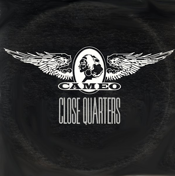 Close Quarters (2 Versions) by Cameo