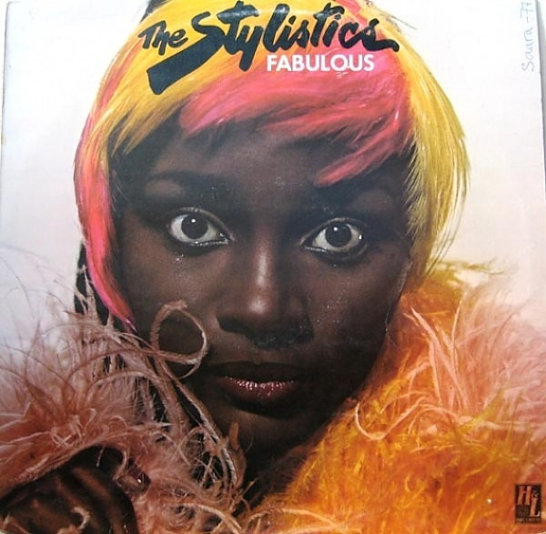 Fabulous by The Stylistics