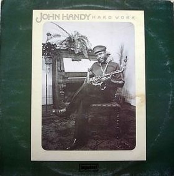 Hard Work by John Handy, Image 1.
