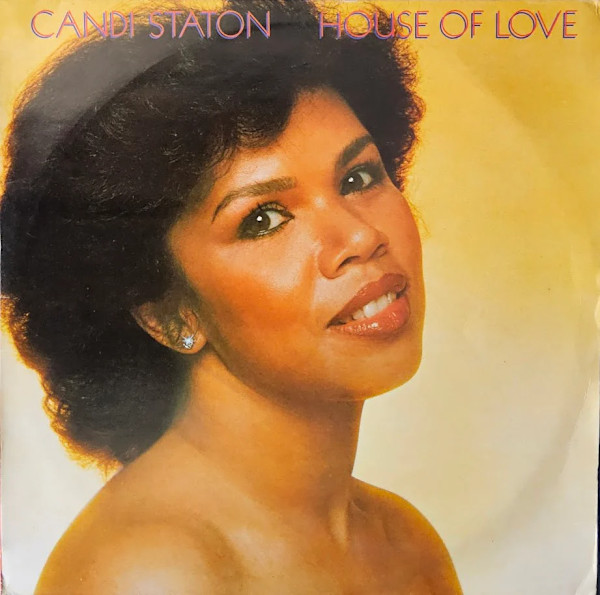 House of Love by Candi Staton
