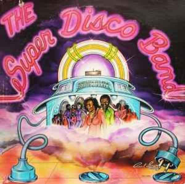 The Super Disco Band by The Super Disco Band, Image 1.