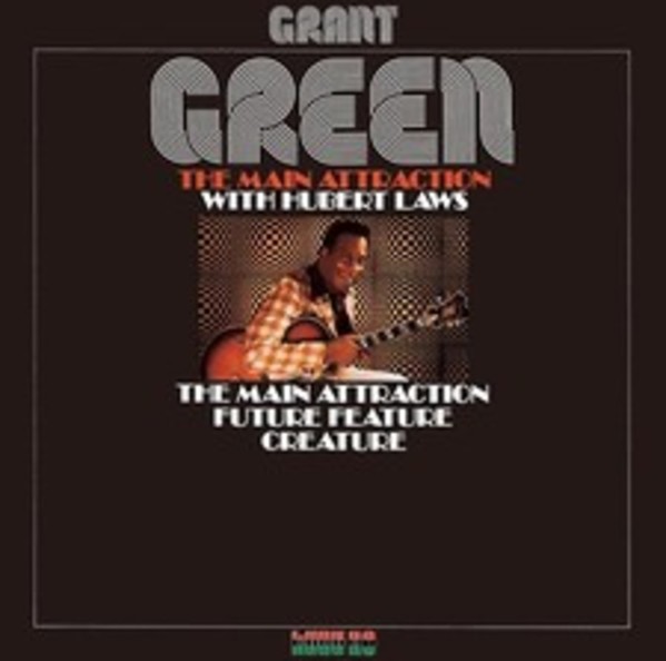 The Main Attraction by Grant Green, Hubert Laws, Image 1.