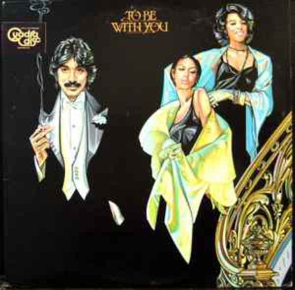 To Be With You by Tony Orlando & Dawn