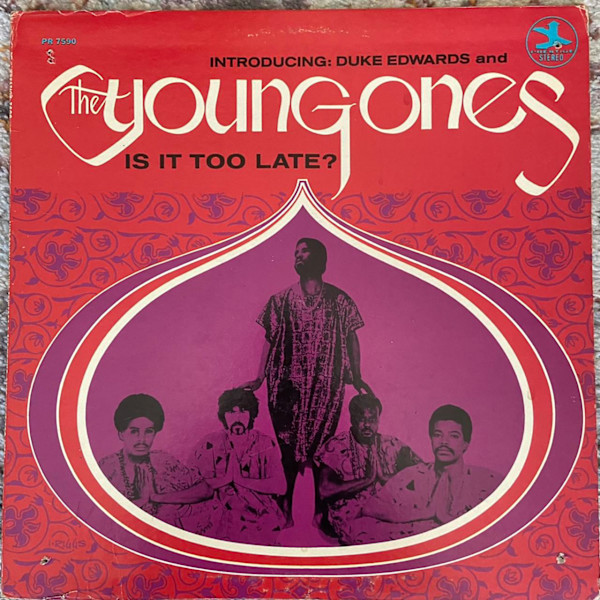 Is It Too Late? by Duke Edwards and the Young Ones