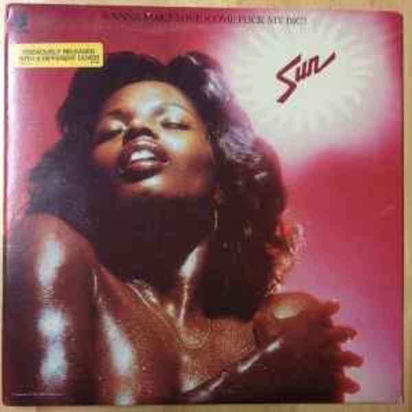 Wanna Make Love (Come Flick My Bic) by Sun, Image 1.