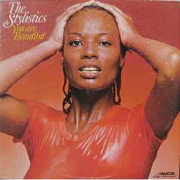 You are Beautiful  by The Stylistics, Image 1.