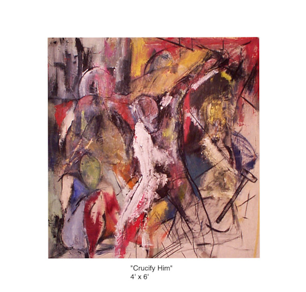 Crucify Him by Roberto Mendez