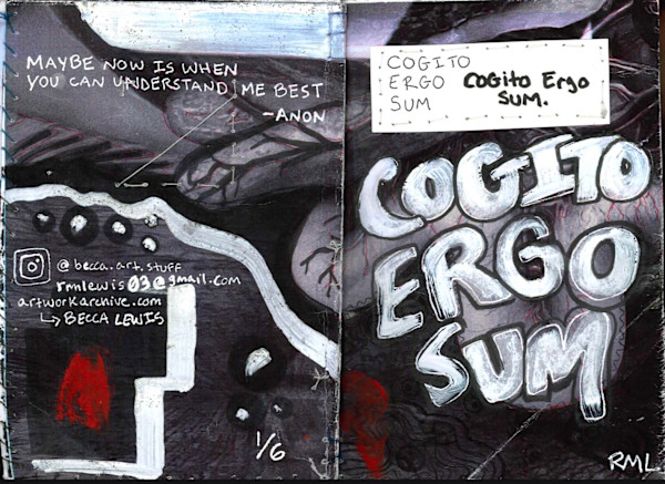 COGITO ERGO SUM zine 1 by Becca Lewis