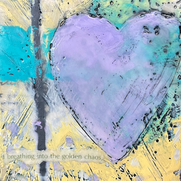 Breathing into the golden chaos by Karen Faller