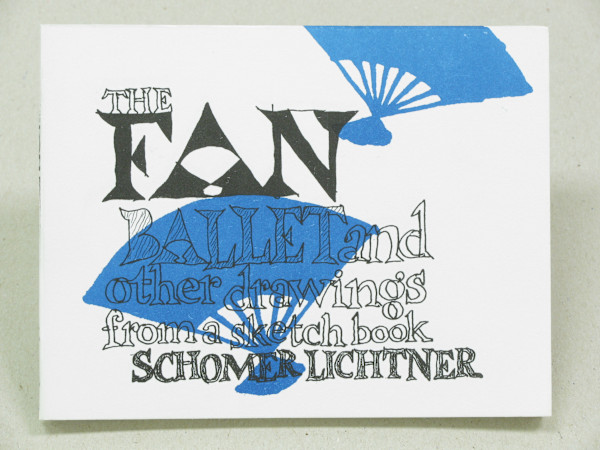 The Fan: Ballet and other Drawings from a Sketchbook by Schomer Lichtner, Image 1.
