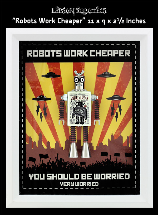 Robots Work Cheaper by David Lipson