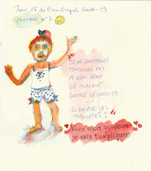 Jour 18 de l’an 0 après Covid - 19  - Masque n°2 by Marie Désert