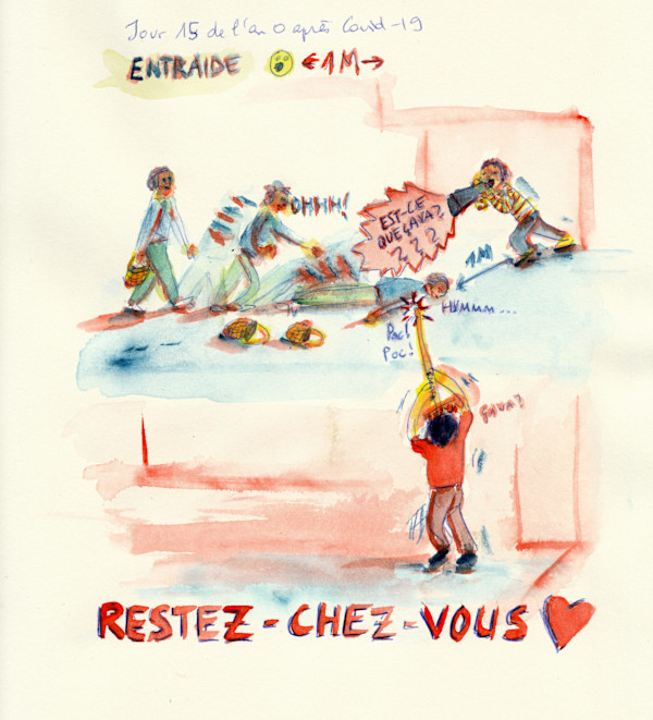 Jour 15 de l’an 0 après Covid - 19  - Entraide by Marie Désert