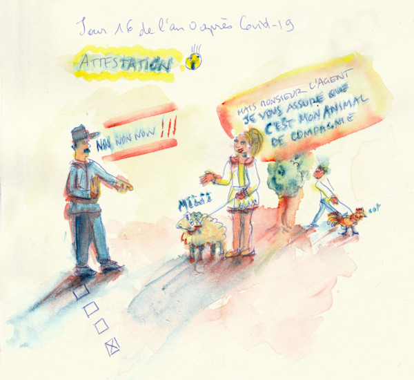 Jour 16 de l’an 0 après Covid - 19  - Attestation by Marie Désert