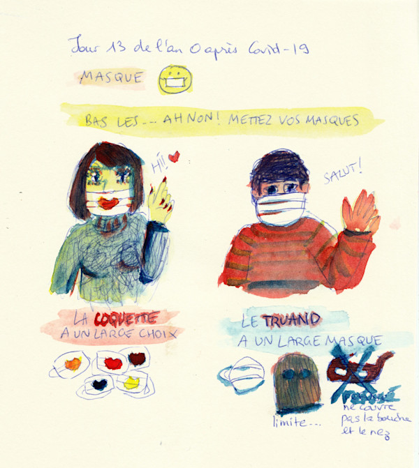 Jour 13 de l’an 0 après Covid - 19  - Masque by Marie Désert