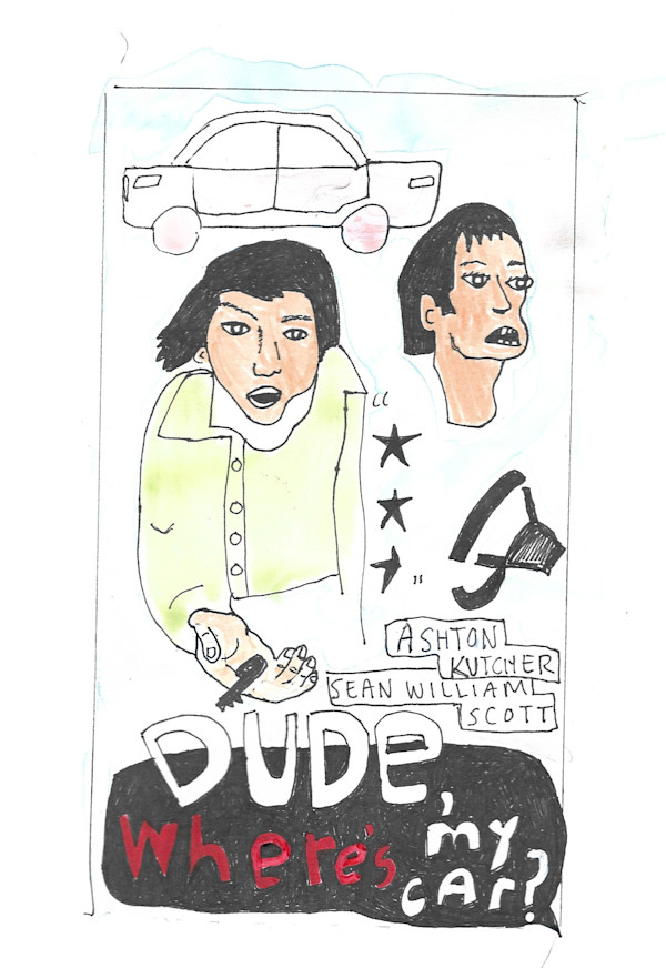 Dude, Where's My Car? by BFA Quicksand