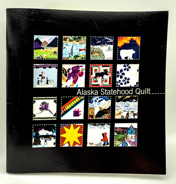 Alaska Statehood Quilt Book