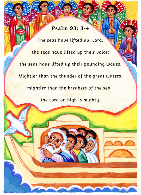 Noah’s Ark & Psalm 93 – The Lord on High Is Mighty by K. Haile Maskel