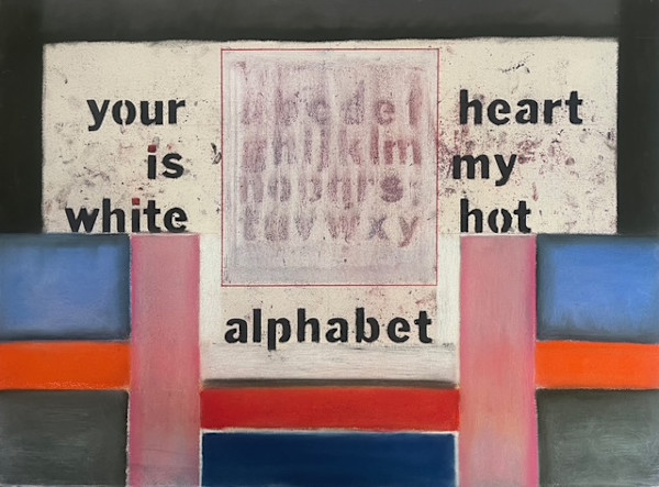 Your Heart is My White Hot Alphabet by Daniel Tucker
