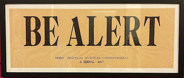 Be Alert by Adolfo Bernal