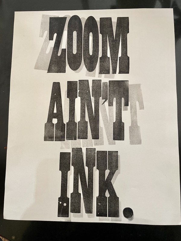 Zoom Ain't Ink