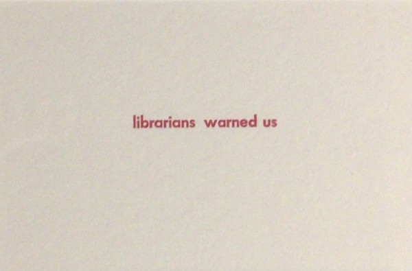 librarians warned us