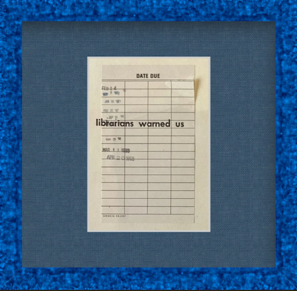 Librarians Warned Us by Amanda Levendowski