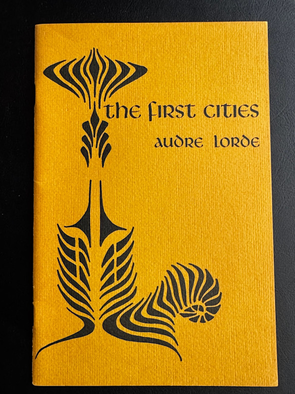 [Lorde & di Prima 1 of 5]  FIRST CITIES (from Diane di Prima's library) by Audre Lorde, Image 1.