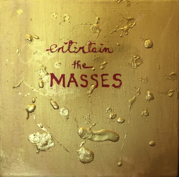 Entertain the Masses by Kathleen Morris