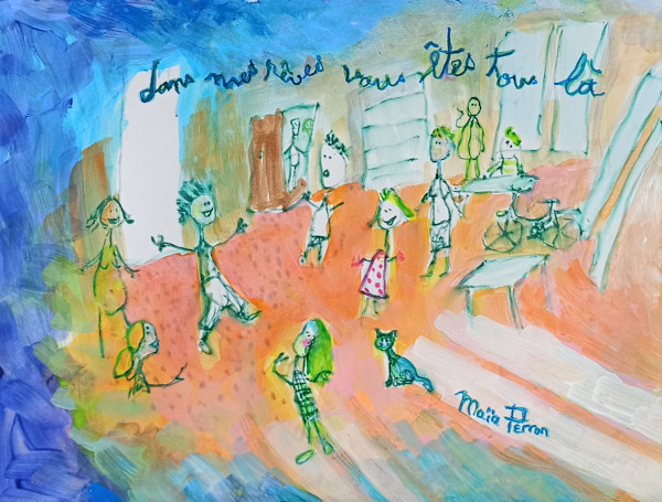 Dans mes rêves vous êtes tous là by Maïa Perron, Image 1.