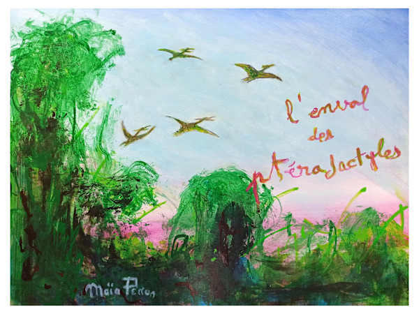 L'envol des ptérodactyles by Maïa Perron, Image 1.