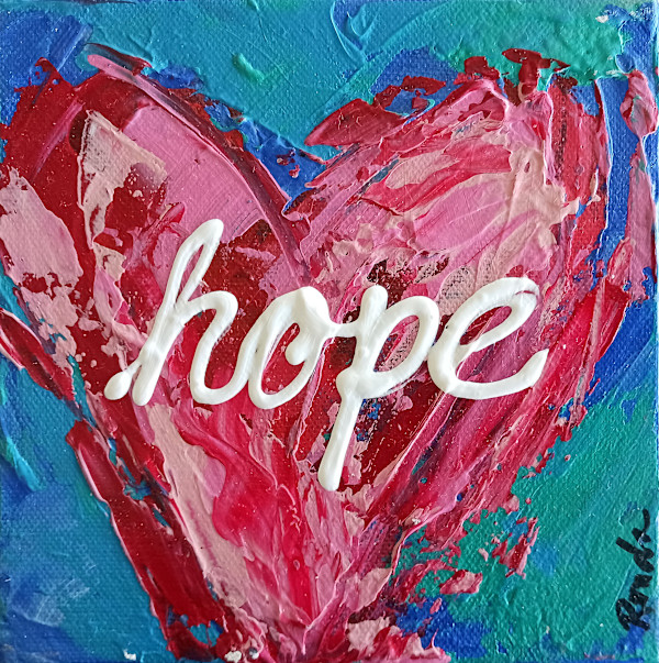 Hope pink on teal by Ronda Richley