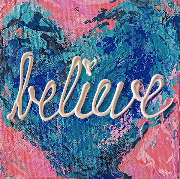 Believe by Ronda Richley