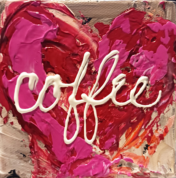 Coffee Love 2 by Ronda Richley