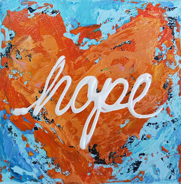 Hope 6x6x1.5 by Ronda Richley