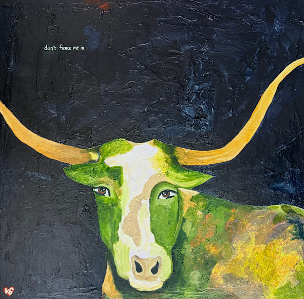 DON’T FENCE ME IN by Kristin Gunn, Image 1.