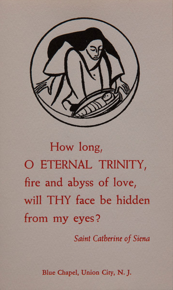 Untitled (Holy Cards--"How long, O Eternal...") by Constance Mary Rowe also known as Sister Mary of the  Compassion, O.P.