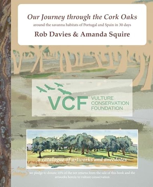 Our Journey Through the Cork Oaks - Signed Copy by Rob Davies